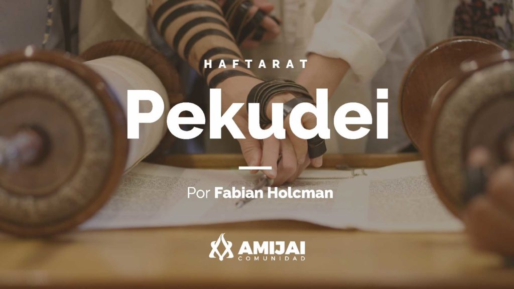 Haftarat Pekudei - Comunidad Amijai